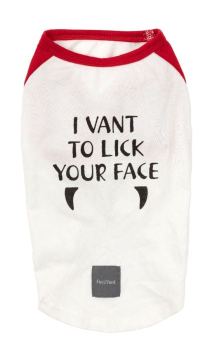 I VANT TO LICK YOUR FACE T-SHIRT