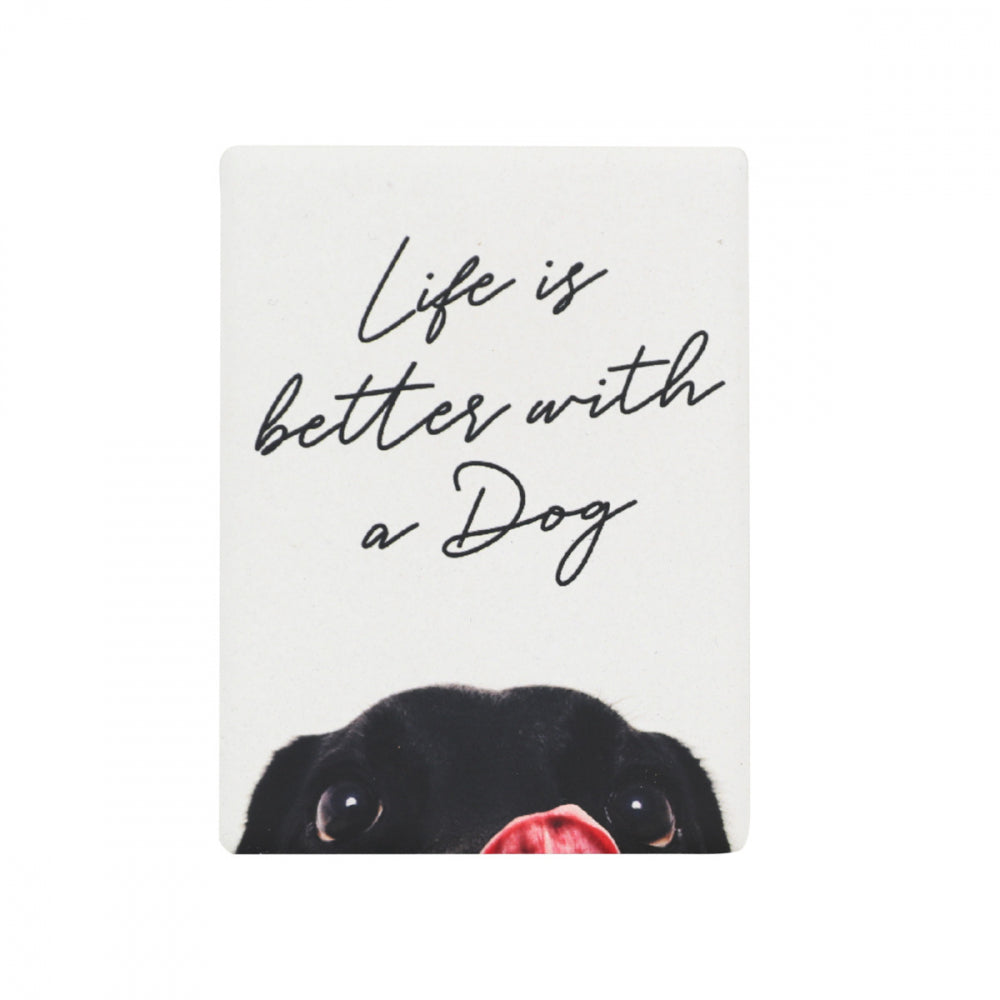 “Life Is Better With A Dog” Pet Magnet